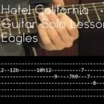 Hotel Californiaのギターソロ分かりやすくしかも完コピ